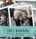 Makkay, Wilhelm - Tati, erzähl