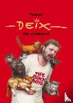 Deix, Manfred - Forever Deix - der Jubelband