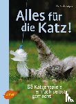 Grotegut, Heike - Alles für die Katz!