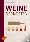 Mengler, Hermann, Kraus, Stefan - Weine verkosten