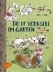 Hagen, Peter - Do it yourself im Garten