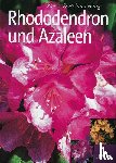 Härig, Helmut, Härig, Rainer - Rhododendron und Azaleen