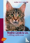 Götz, Eva M., Wolf, Gesine - Maine Coon & Co