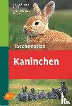 Ahrens, Petra - Taschenatlas Kaninchen