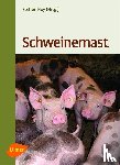 Hoy, Steffen - Schweinemast