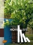 Wittmann, Rudolf, Zwisseli, Jacob - Hofbäume