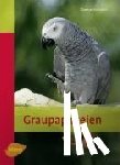 Schratter, Dagmar - Graupapageien