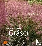 Darke, Rick - Enzyklopädie der Gräser