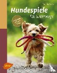 Weiß, Cordula - Hundespiele für unterwegs