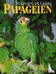 Grahl, Wolfgang de - Papageien