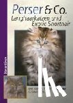 Götz, Eva-Maria, Wolf, Gesine - Perser und Co. Langhaarkatzen und Exotic Shorthair