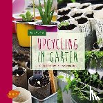 Walther, Beate - Upcycling im Garten