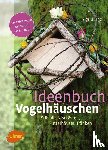 Tinz, Sigrid - Ideenbuch Vogelhäuschen