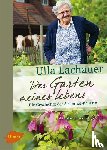 Lachauer, Ulla - Der Garten meines Lebens