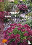 Heinrich, Axel, Messer, Uwe J. - Staudenmischpflanzungen