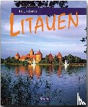 Schumann, Christoph, Ilg, Reinhard - Reise durch Litauen