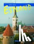 Luthardt, Ernst-Otto - Reise durch Estland