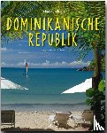 Hanta, Karin - Reise durch die Dominikanische Republik