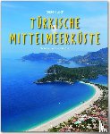 Schwikart, Georg - Reise durch... Türkische Mittelmeerküste