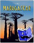 Stadelmann, Franz - Reise durch Madagaskar - Ein Bildband mit ?ber 190 Bildern ST?RTZ-Verlag [Gebundene Ausgabe]