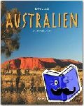 Schwikart, Georg - Reise durch AUSTRALIEN - Ein Bildband mit 170 Bildern