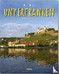 Ratay, Ulrike - Reise durch UNTERFRANKEN
