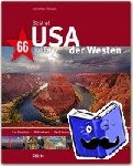 Jeier, Thomas - Best of USA - Der Westen - 66 Highlights - Ein Bildband mit über 170 Bildern