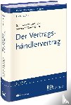Schultze, Jörg-Martin, Wauschkuhn, Ulf, Spenner, Katharina, Dau, Carsten - Der Vertragshändlervertrag
