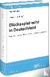  - Glücksspielrecht in Deutschland