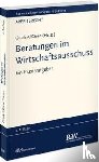 - Beratungen im Wirtschaftsausschuss