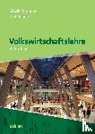 Brunner, Sibylle, Kehrle, Karl - Volkswirtschaftslehre