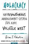 Robertson, Brian J. - Holacracy