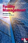 Gondring, Hanspeter, Wagner, Thomas - Facility Management