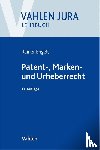 Ilzhöfer, Volker, Engels, Rainer - Patent-, Marken- und Urheberrecht