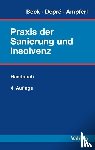  - Praxis der Sanierung und Insolvenz