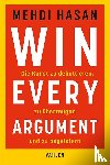 Hasan, Mehdi - Win Every Argument
