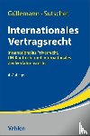 Güllemann, Dirk, Sutschet, Holger - Internationales Vertragsrecht