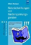 Mombauer, Wilhelm - Netzrückwirkungen von Niederspannungsgeräten - Spannungsschwankungen und Flicker. Theorie, Normung nach DIN EN 61000-3-3 und -3-11 (VDE 0838 Teil 3 und Teil 11):2002-05 und 2001-04