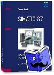 Giessler, Walter - SIMATIC S7 - SPS-Einsatzprojektierung und -Programmierung