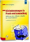 Kanngießer, Ulrich - Kleinsteuerungen in Praxis und Anwendung - LOGO!, easy, Zelio, Millenium3, Nanoline und Safety-Steuerungen
