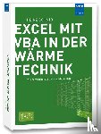 Schmid, Heinz - Excel mit VBA in der Wärmetechnik