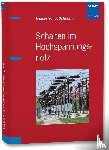 Schramm, Heinz-Helmut - Schalten im Hochspannungsnetz