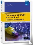 Ebner, Gerhard - Prüfungsvorbereitung Elektronik und Informationstechnik