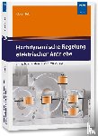 Nuß, Uwe - Hochdynamische Regelung elektrischer Antriebe