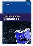 Maier, Helmut - Grundlagen der Digitaltechnik - Wirkungsweisen, Methoden und praktische Anwendungen
