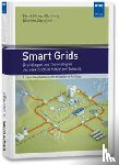 Buchholz, Bernd Michael, Styczynski, Zbigniew Antoni - Smart Grids