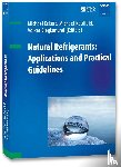 - Natural Refrigerants: Applications and Practical Guidelines