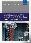 Nelles, Dieter, Nelles, Oliver - Grundlagen der Elektrotechnik zum Selbststudium