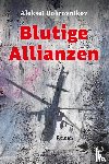 Bobrovnikov, Aleksei - Blutige Allianzen
