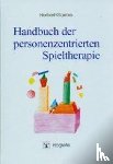 Goetze, Herbert - Handbuch der personenzentrierten Spieltherapie